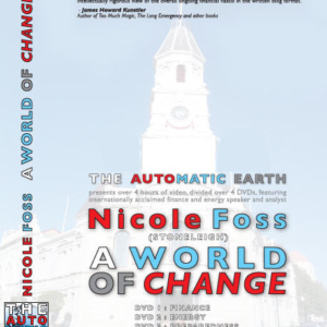 The Automatic Earth presents a brand new Nicole Foss 4 DVD set